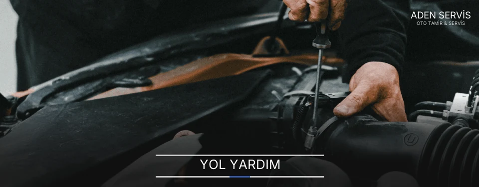 Ankara Yol Yardım Oto Tamir Desteği